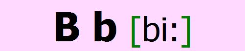 English alphabet B b